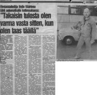 Finnish newspaper, 19 June 1989: "Takaisin tulosta olen..."
