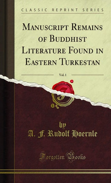 File:Manuscript Remains of Buddhist Literature Found in Eastern Turkestan v1 1000054951.pdf