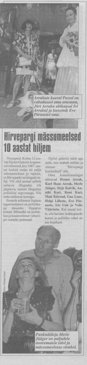 Õhtuleht, 25 August 1997, page 16: "Hirvepargi mässumeelsed 10 aastat hiljem"